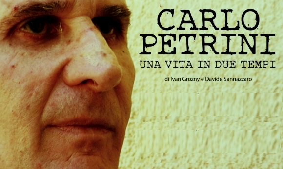 La locandina de "Carlo Petrini, una vita in due tempi"